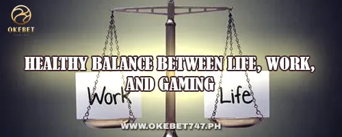 Healthy Balance Between Life, Work, and Gaming